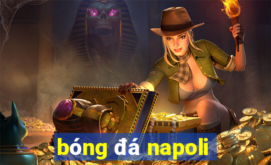 bóng đá napoli