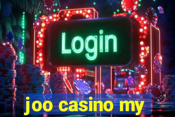 joo casino my