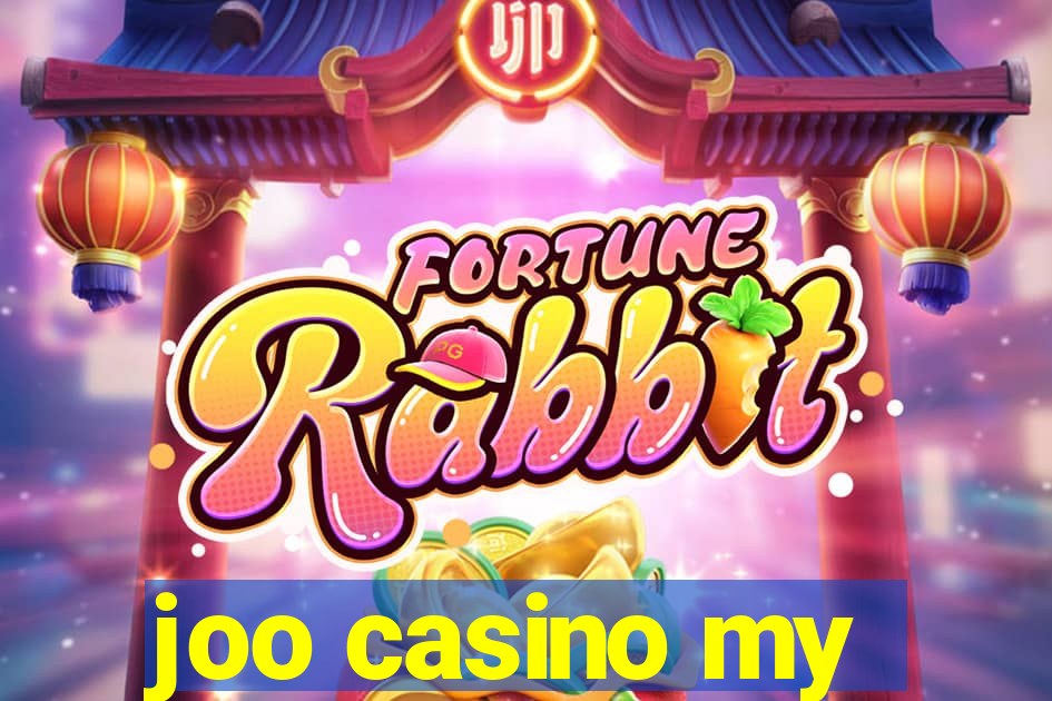 joo casino my