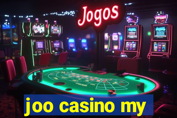 joo casino my