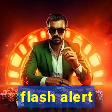 flash alert