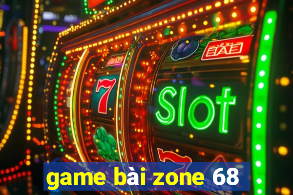 game bài zone 68