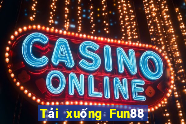 Tải xuống Fun88 Speed Live