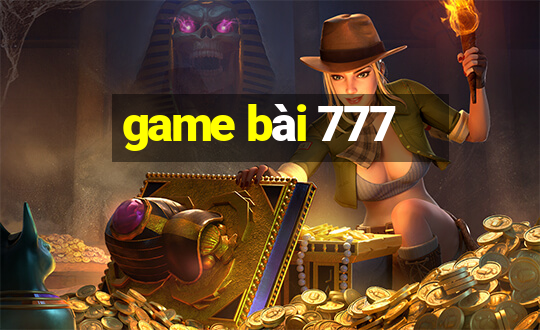 game bài 777