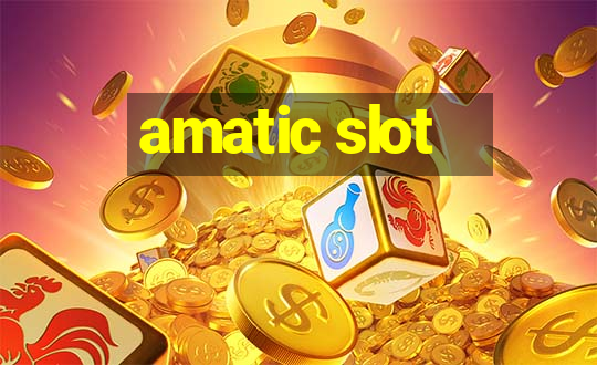 amatic slot