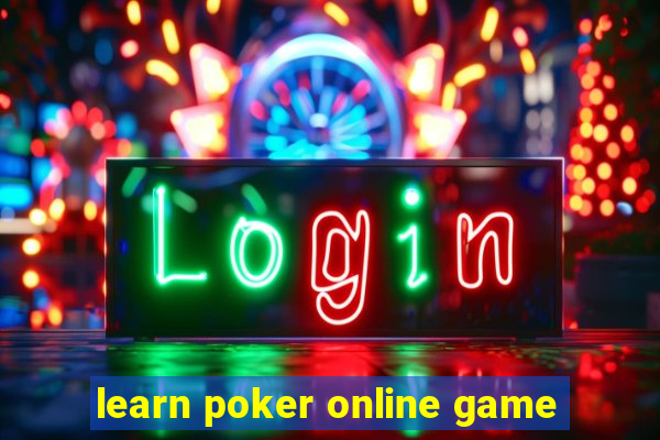 learn poker online game