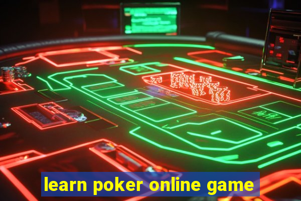 learn poker online game