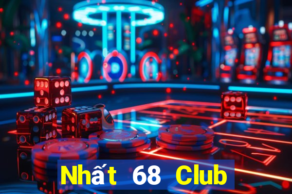 Nhất 68 Club Game Bài Ma Cao