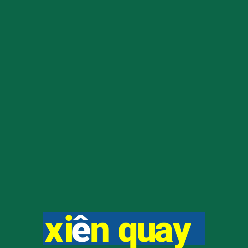 xiên quay