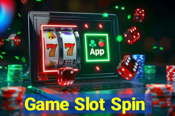 Game Slot Spin