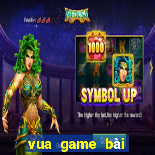 vua game bài tướng bắn cá