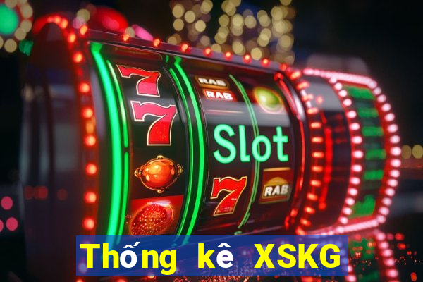 Thống kê XSKG ngày 10