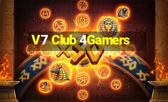 V7 Club 4Gamers