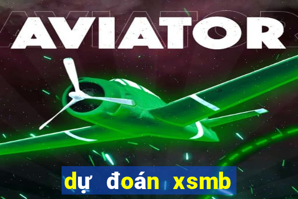 dự đoán xsmb 10 2