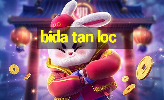 bida tan loc