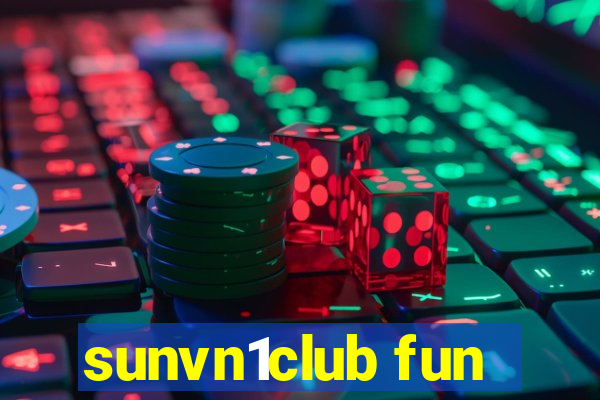 sunvn1club fun