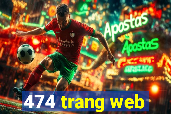 474 trang web