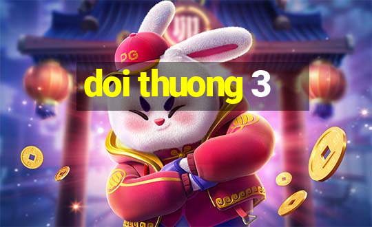 doi thuong 3