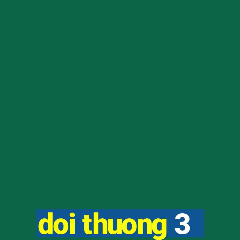 doi thuong 3