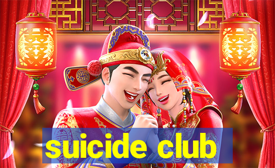 suicide club