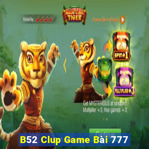 B52 Clup Game Bài 777