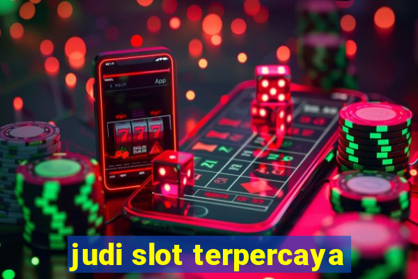 judi slot terpercaya