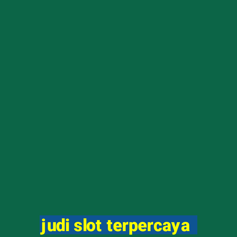 judi slot terpercaya