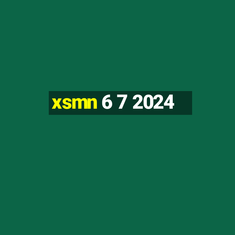 xsmn 6 7 2024