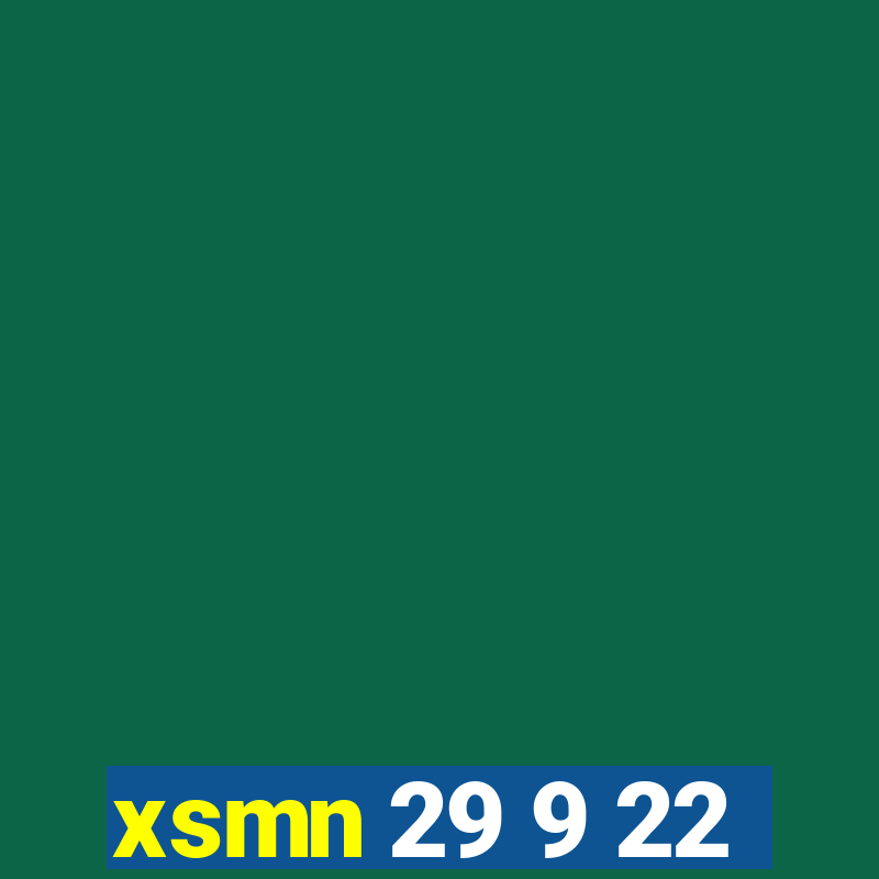 xsmn 29 9 22