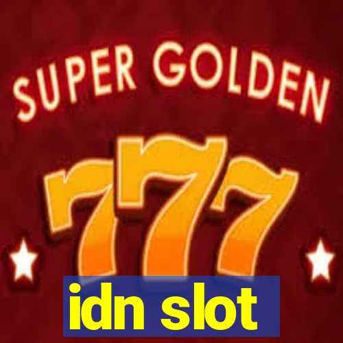 idn slot