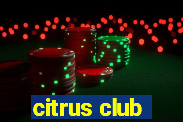 citrus club