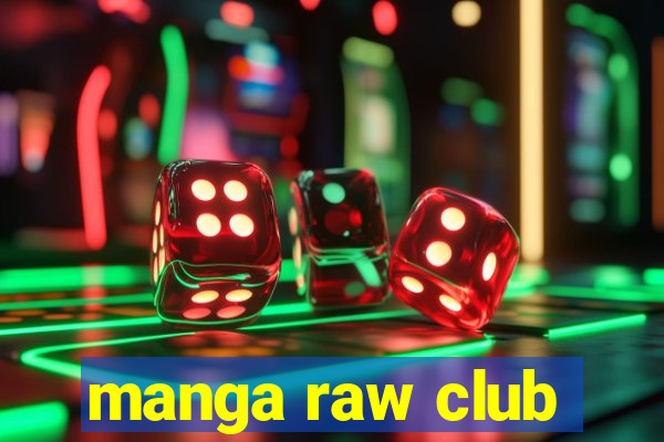 manga raw club