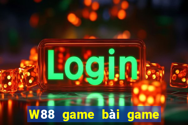 W88 game bài game bài đỏ lớn