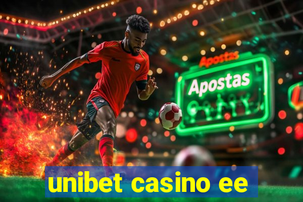 unibet casino ee