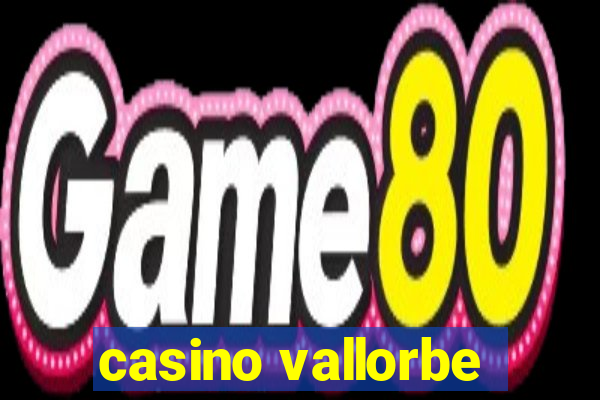 casino vallorbe