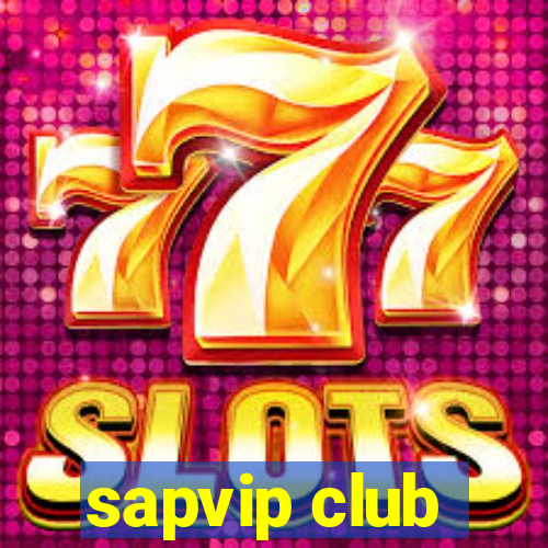 sapvip club