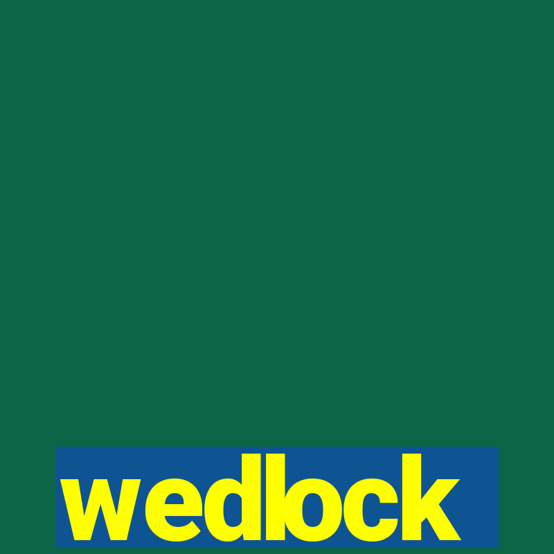 wedlock