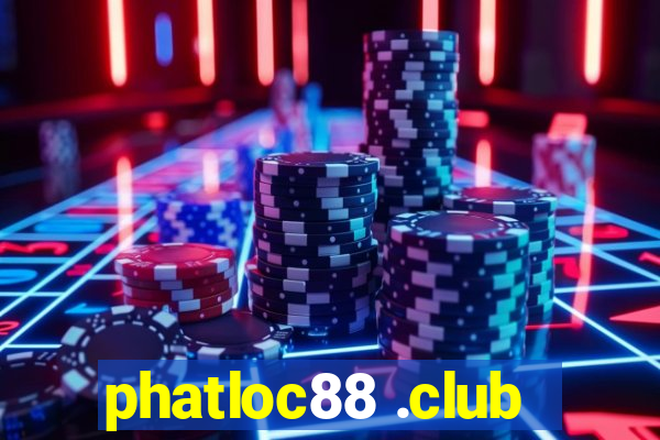 phatloc88 .club