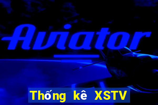 Thống kê XSTV ngày 26