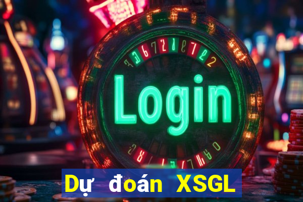 Dự đoán XSGL ngày 5