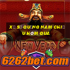 xổ số quảng nam chiều hôm qua