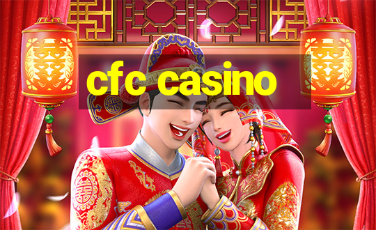 cfc casino