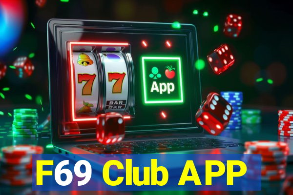 F69 Club APP