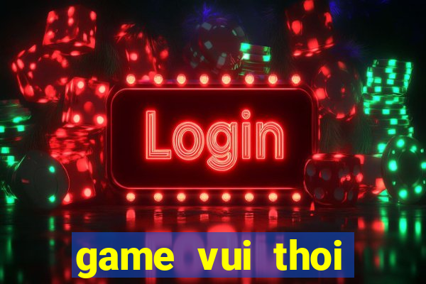 game vui thoi trang co dau