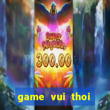 game vui thoi trang co dau