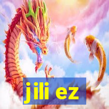 jili ez