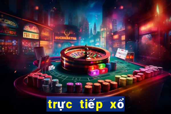 trực tiếp xổ số thứ tư tuần trước