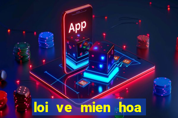 loi ve mien hoa tap 22