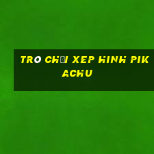 trò chơi xep hinh pikachu