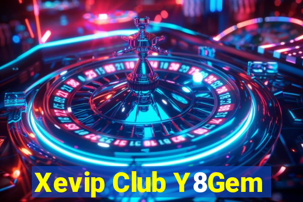 Xevip Club Y8Gem